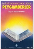 islami-kaynaklara-goere-peygamberler-von-abdullah-aydemir-kitap
