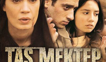 TAŞ MEKTEP Filmi Gösterimde