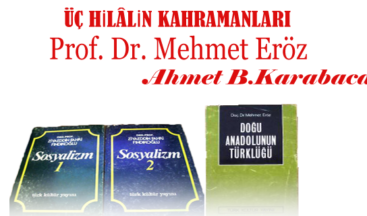 Bir Ülkü Âlimi: Prof. Dr. Mehmet Eröz