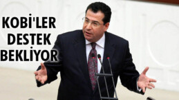 KOBİ’ler destek bekliyor