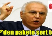 MHP’den pakete sert tepki