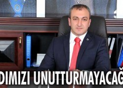 Andımızı unutturmayacağız