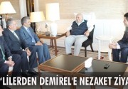 MHP’LİLERDEN DEMİREL’E NEZAKET ZİYARETİ