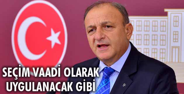Vural: Seçim vaadi olarak uygulanacak gibi