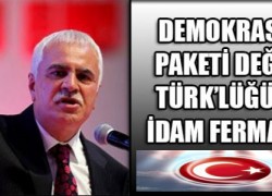 MHP’li Koray Aydın’dan ‘demokrasi paketi’ne ‘ilanlı’ tepki!