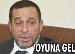 “Oyuna geldik”