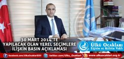 Ülkü Ocaklarından Yerel Seçim Açıklaması