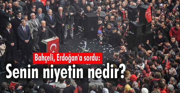Bahçeli, Erdoğan’a sordu