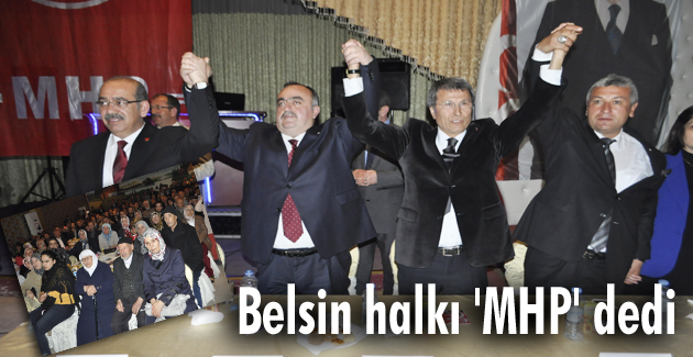 Belsin halkı ‘MHP’ dedi