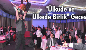 Girne Ülkü Ocakları’ndan “Ülküde ve Ülkede Birlik” Gecesi