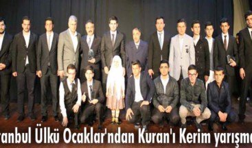 İstanbul Ülkü Ocaklar’ndan Kuran’ı Kerim yarışması