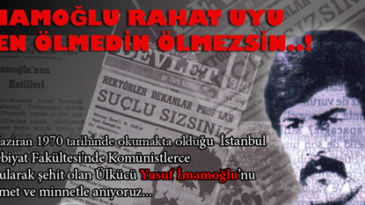 ÜLKÜCÜ ŞEHİT YUSUF İMAMOĞLU