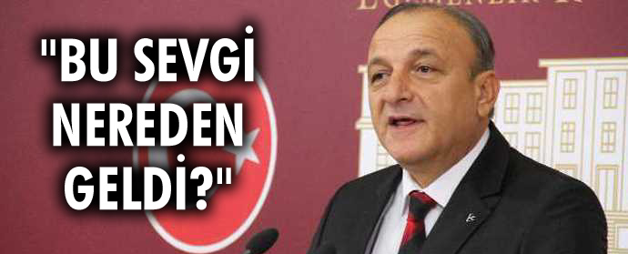 “Bu sevgi nereden geldi?”