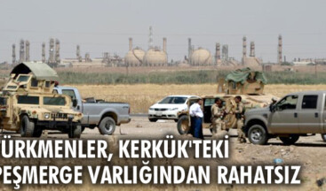 Türkmenler, Kerkük’teki peşmerge varlığından rahatsız