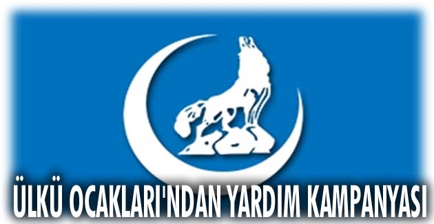 Ülkü Ocakları’ndan yardım kampanyası