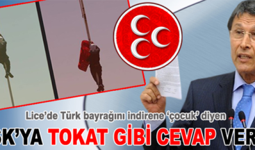MHP’den TSK’ya tokat gibi cevap: Kimse kıvırmasın!