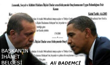 BAŞKAN’IN İHÂNET BELGESİ: