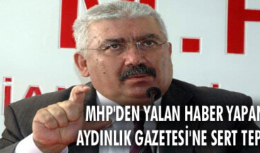 MHP’den yalan haber yapan Aydınlık Gazetesi’ne sert tepki