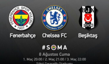 Chelsea, Beşiktaş ve Fenerbahçe Soma için Oynayacak