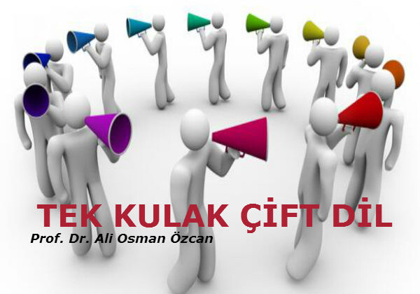 TEK KULAK ÇİFT DİL
