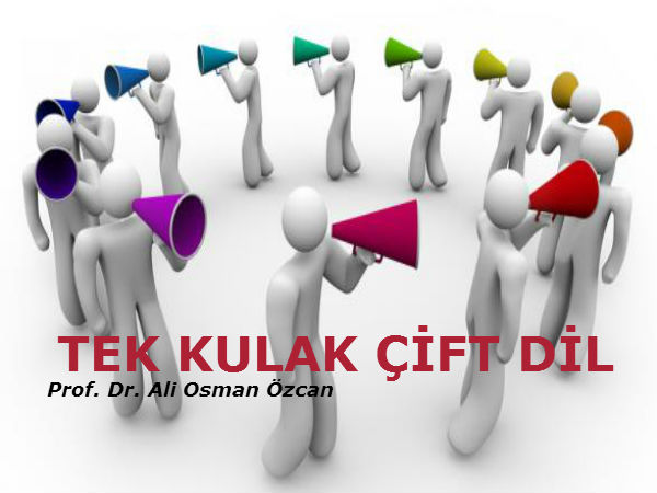 TEK KULAK ÇİFT DİL