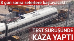 YHT daha hizmete girmeden kaza yaptı