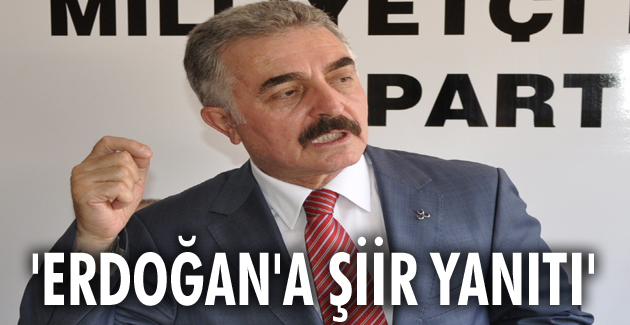 Büyükataman’dan Erdoğan’a şiir yanıtı