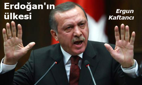 Erdoğan’ın ülkesi