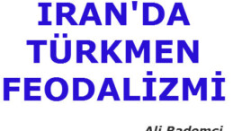 İran’da Türkmen Feodalizmi
