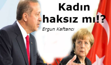 Kadın haksız mı!?