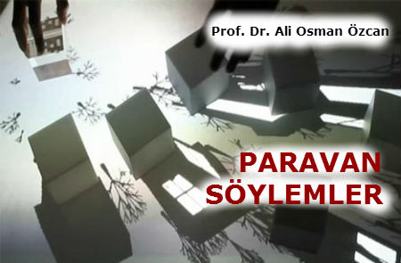 PARAVAN SÖYLEMLER
