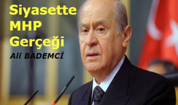 Siyasette MHP Gerçeği