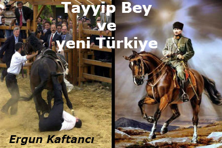 Tayyip Bey ve yeni Türkiye  