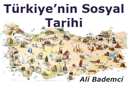 Türkiye’nin Sosyal Tarihi