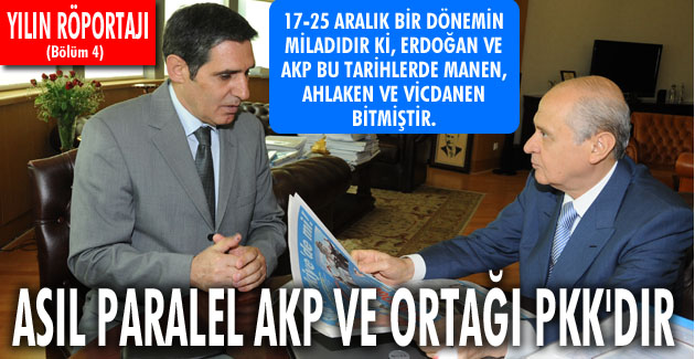 ASIL PARALEL AKP VE ORTAĞI PKK’DIR