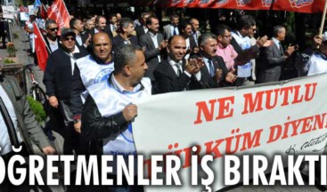 Öğretmenler 1 günlük iş bıraktı