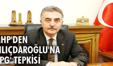 MHP’den Kılıçdaroğlu’na ‘YPG’ tepkisi
