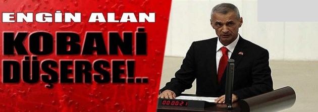 Engin Alan: Kobani düşerse ‘Kürdistan’ düşer!