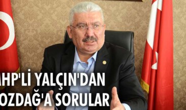 MHP’li Yalçın’dan Bozdağ’a sorular