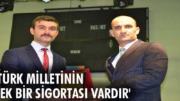 Kılavuz: Türk milletinin tek bir sigortası vardır