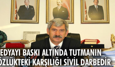 Medyayı baskı altında tutmanın sözlükteki karşılığı sivil darbedir