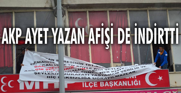 AKP ayet yazan afişi de indirtti