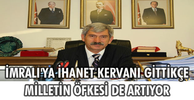 İMRALI’YA İHANET KERVANI GİTTİKÇE MİLLETİN ÖFKESİ DE ARTIYOR