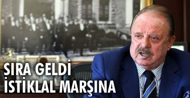 SIRA GELDİ İSTİKLAL MARŞINA