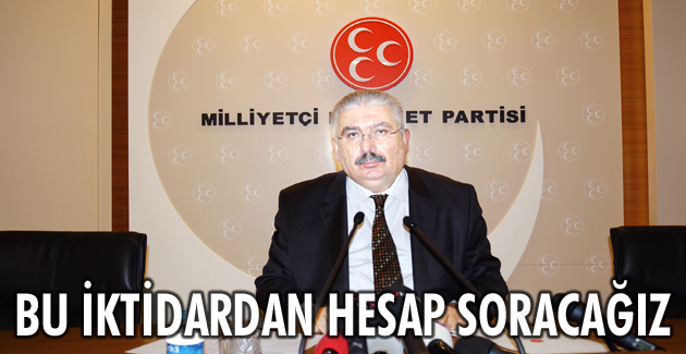 Bu iktidardan hesap soracağız