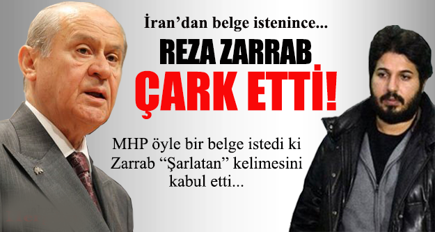 RIZA SARRAF, İRAN’I DUYDU BAHÇELİ’YE AÇTIĞI DAVASINDAN VAZGEÇTİ