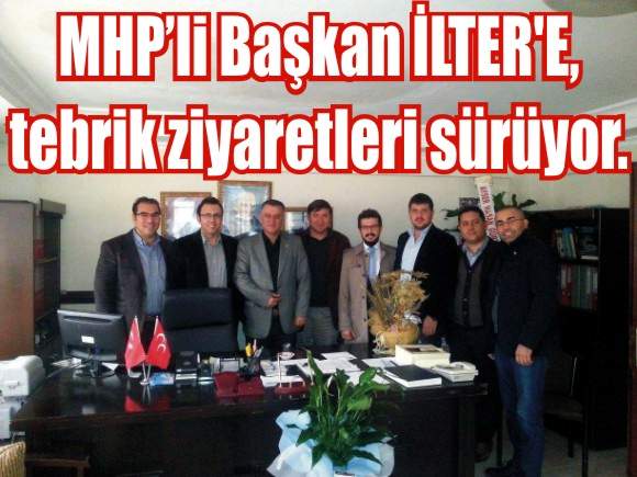 Başkan İiter’e tebrik ziyaretleri sürüyor.