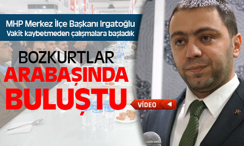 MHP Yozgat Teşkilatı Arabaşında Buluştu !