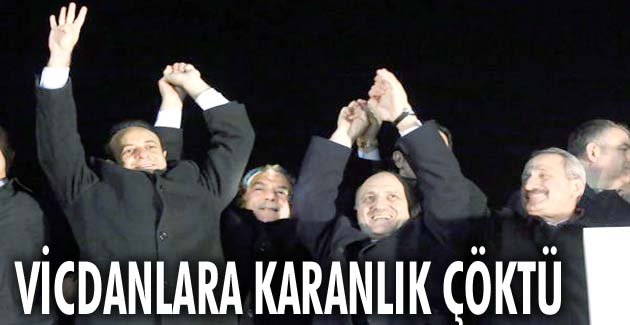 VİCDANLARA KARANLIK ÇÖKTÜ