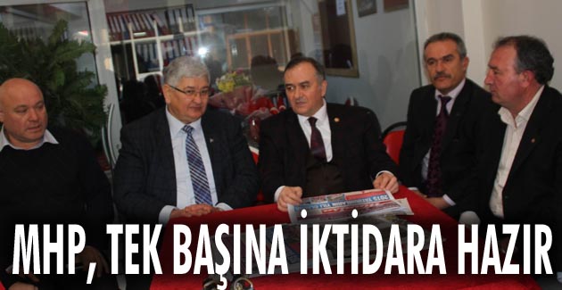MHP, tek başına iktidara hazır